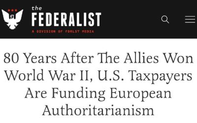 США финансируют европейский авторитаризм, — The Federalist