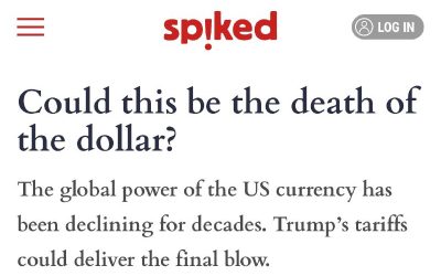 Тарифы Трампа наносят смертельный удар по доллару и США — Spiked