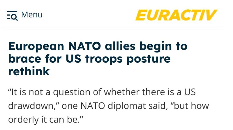 Европа готовится к выводу американских войск из Европы, сообщает Euractiv